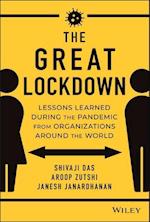 The Great Lockdown – Lessons Learned During the Pandemic from Organizations Around the World