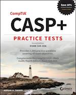CASP+ Advanced Security Practitioner Practice Tests – Exam CAS–004, 2nd Edition