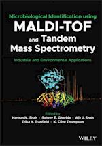 Microbiological Identification using MALDI–TOF and Tandem Mass Spectrometry