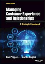 Managing Customer Experience and Relationships