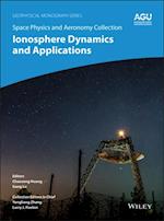Space Physics and Aeronomy, Ionosphere Dynamics and Applications