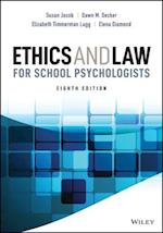 Ethics and Law for School Psychologists, Eighth Edition