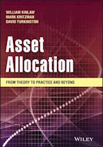 Asset Allocation – From Theory to Practice and Beyond