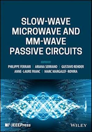 Slow-wave Microwave and mm-wave Passive Circuits