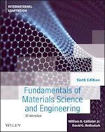 Fundamentals of Materials Science and Engineering:  An Integrated Approach, 6th Edition, Internationa l Adaptation