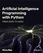 Artificial Intelligence Programming with Python: From Zero to Hero
