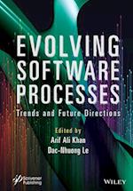 Evolving Software Processes – Trends and Future Directions