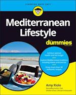 Mediterranean Lifestyle For Dummies