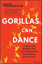 Gorillas Can Dance – Lessons from Microsoft and Other Corporations on Partnering with Startups