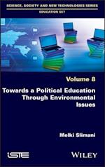 Towards a Political Education Through Environmental Issues