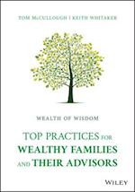 Wealth of Wisdom – Top Practices for Wealthy Families and Their Advisors