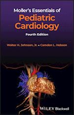 Moller's Essentials of Pediatric Cardiology