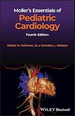 Moller's Essentials of Pediatric Cardiology