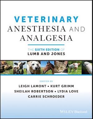 Veterinary Anesthesia and Analgesia, The 6th Edition of Lumb and Jones