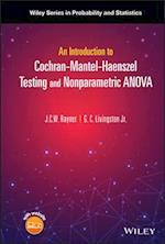 An Introduction to Cochran  Mantel  Haenszel Testing  and Nonparametric ANOVA