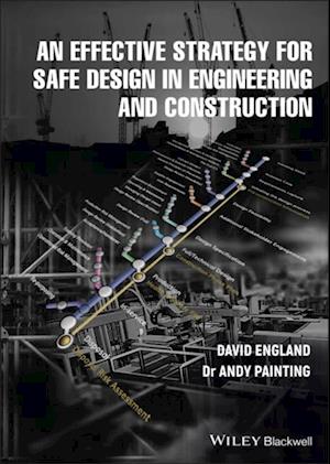 Effective Strategy for Safe Design in Engineering and Construction