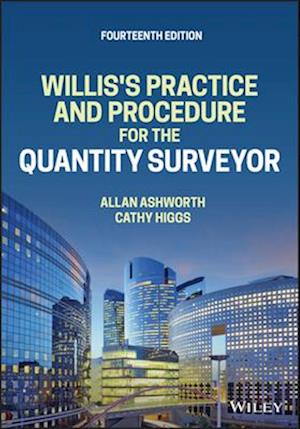 Willis's Practice and Procedure for the Quantity S urveyor, 14th Edition