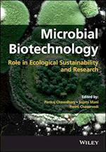Microbial Biotechnology – Role in Ecological Sustainability and Research