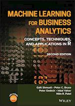 Machine Learning for Business Analytics: Concepts,  Techniques, and Applications in R, Second Edition