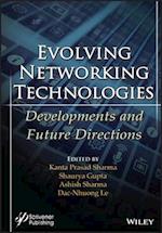 Evolving Networking Technologies