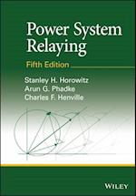 Power System Relaying: Fifth Edition