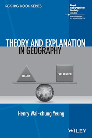 Theory and Explanation in Geography