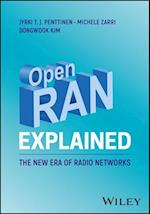 Open RAN Explained: The New Era of Radio Networks