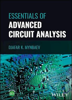 Essentials of Advanced Circuit Analysis