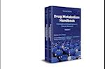 Drug Metabolism Handbook: Concepts and Application s in Cancer Research, Two–Volume Set, 2nd Edition