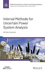 Interval Methods for Uncertain Power System Analys is