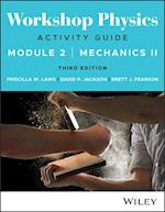 Workshop Physics Activity Guide Module 2