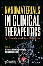 Nanomaterials in Clinical Therapeutics