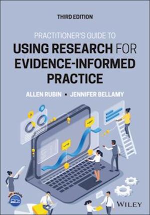 Practitioner's Guide to Using Research for Evidence–Informed Practice, Third Edition