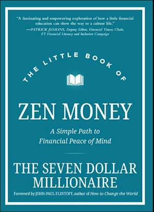 The Little Book of Zen Money – A Simple Path to Financial Peace of Mind
