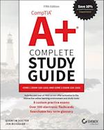CompTIA A+ Complete Study Guide: Core 1 Exam 220–1 101 and Core 2 Exam 220–1102 5th Edition