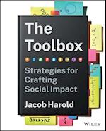 The Toolbox: Strategies for Crafting Social Impact