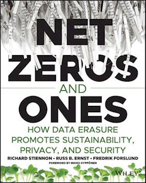 Net Zeros and Ones – How Data Erasure Promotes Sustainability, Privacy, and Security