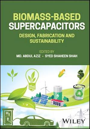 Biomass-Based Supercapacitors