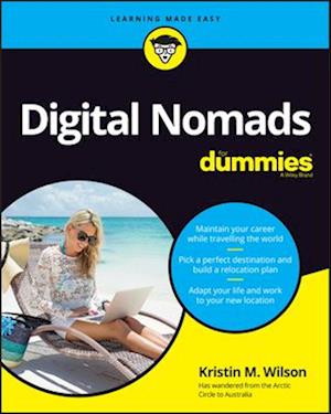 Digital Nomads For Dummies