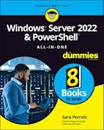 Windows Server 2022 & PowerShell All–in–One For Dummies
