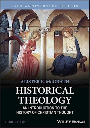 Historical Theology – An Introduction to the History of Christian Thought