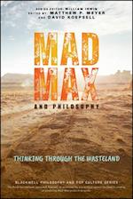 Mad Max and Philosophy