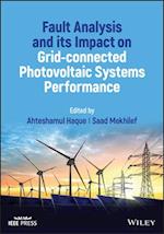 Fault Analysis and its Impact on Grid–connected Photovoltaic Systems Performance