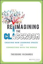 Reimagining the Classroom