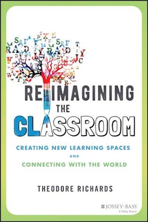 Reimagining the Classroom