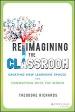 Reimagining the Classroom