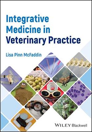 Integrative Medicine in Veterinary Practice