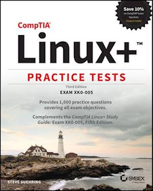 CompTIA Linux+ Practice Tests – Exam XK0–005, Third Edition