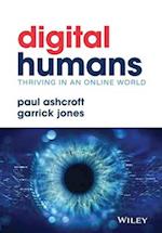 Digital Humans – Thriving in an Online World