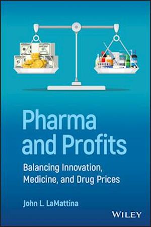 Pharma and Profits: Balancing Innovation, Medicine and Drug Prices